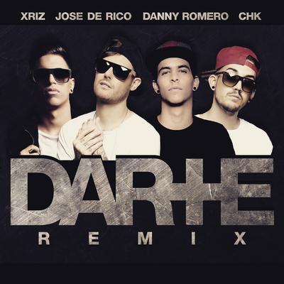 Darte + (feat. CHK & Xriz) (Remix)'s cover