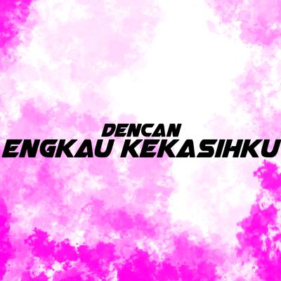 Engkau Kekasihku's cover