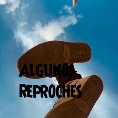 Algunos Reproches's cover