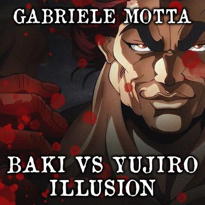 Baki vs Yujiro Illusion By Gabriele Motta's cover
