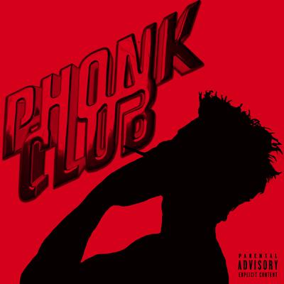 PHONK CLUB's cover