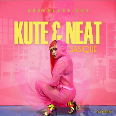 Kute & Neat By Sasique's cover