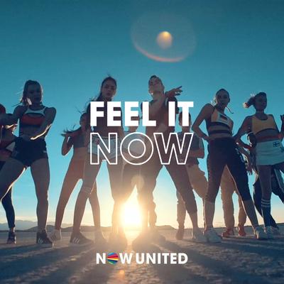 Feel It Now By Now United's cover