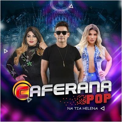 A Rainha da Festa By Caferana Pop's cover