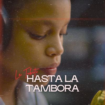 Hasta la Tambora's cover