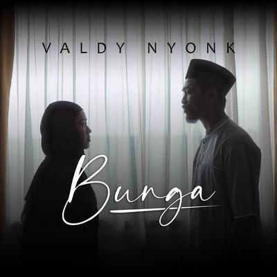 Bunga By Valdy Nyonk's cover