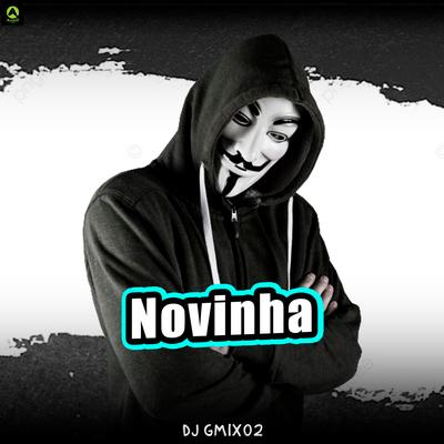 Novinha By DJ Gmix02, Alysson CDs Oficial's cover