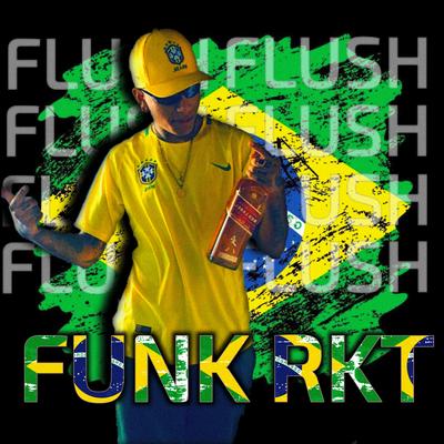 FUNK RKT's cover