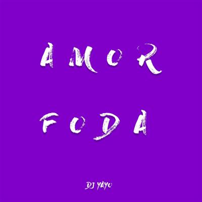 Amor Foda's cover