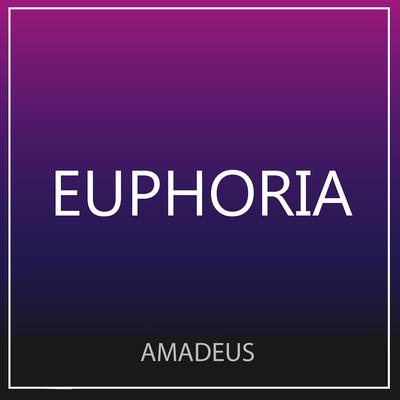 Euphoria By Amadeus's cover