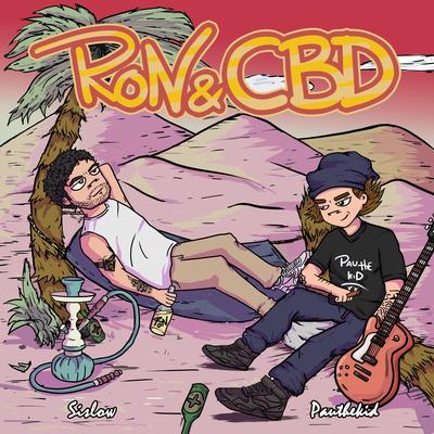 Ron & Cbd's cover