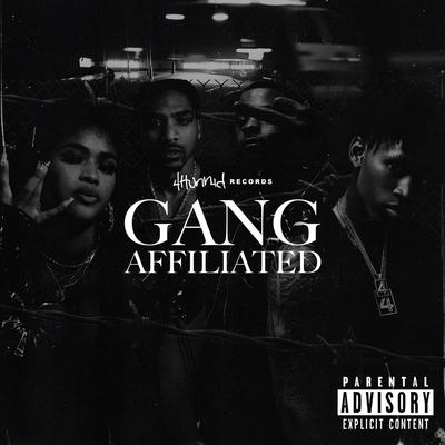 4hunnid Presents: Gang Affiliated's cover