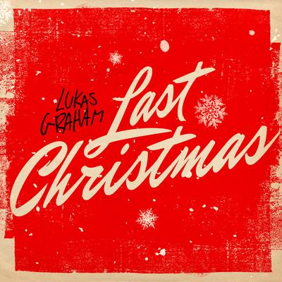 Last Christmas By Lukas Graham's cover