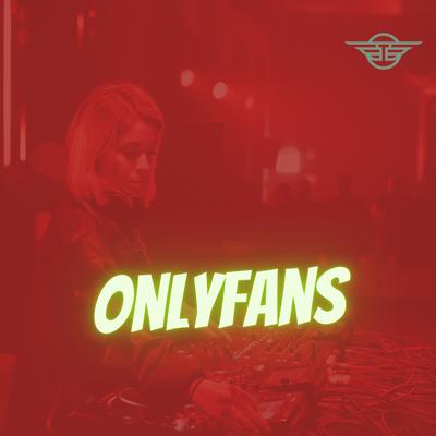 Only Fans By DJ Tortinho's cover