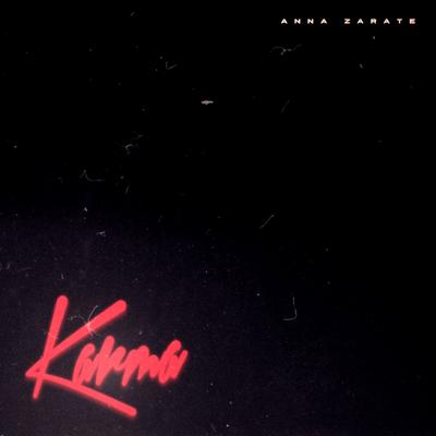 Karma By Anna Zarate's cover