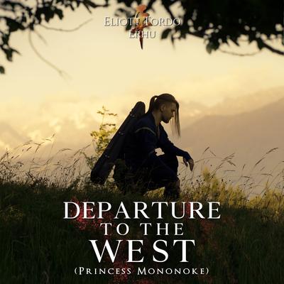 Departure to the West (Princess Mononoke) By Eliott Tordo Erhu's cover