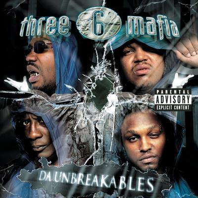 You Scared Part II (Album Edit - Explicit) By Three 6 Mafia's cover