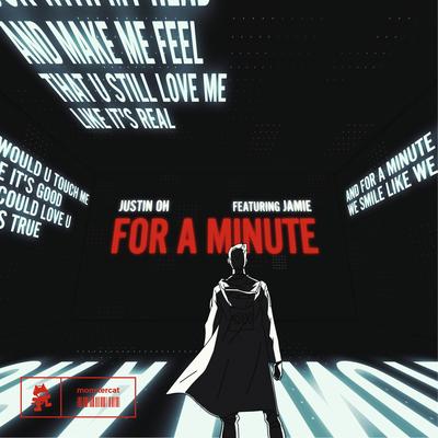 For a Minute By Justin OH, JAMIE's cover