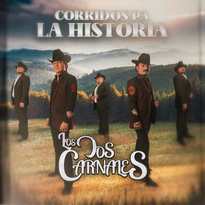 Corridos Pa' la Historia's cover
