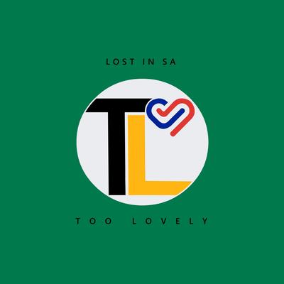 Lost In SA By TooLovely's cover