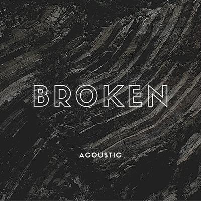 Broken (Acoustic) By Jamie Grey's cover