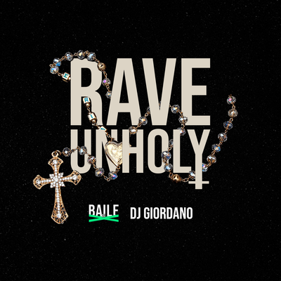 Rave Unholy By Baile do X, DJ Giordano's cover