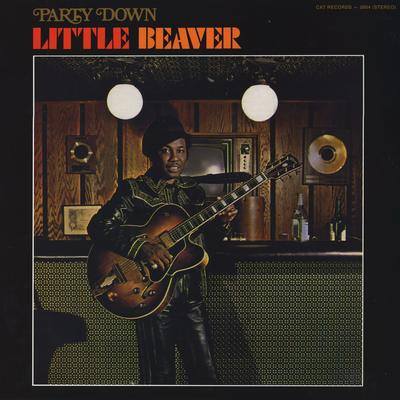 Get into the Party Life By Little Beaver's cover