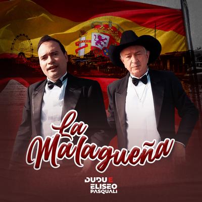 La Malagueña By Dudu e Eliseo Pasquali's cover