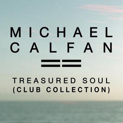 Treasured Soul (Amine Edge & DANCE Remix) By Amine Edge & DANCE, Michael Calfan's cover