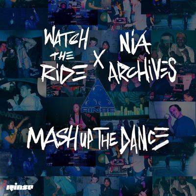 Mash up the Dance By Nia Archives, Watch The Ride's cover