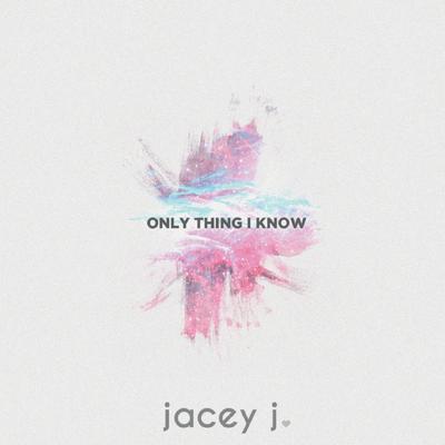 Only Thing I Know (Remix)'s cover