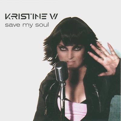 Save My Soul (Gabriel & Dresden Bootleg Mix) By Kristine W's cover