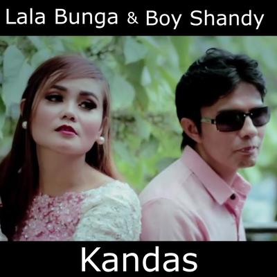 Kandas By Boy Shandy, Lala Bunga's cover