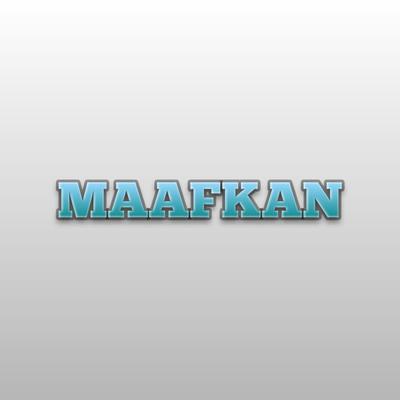 Maafkan (Live)'s cover