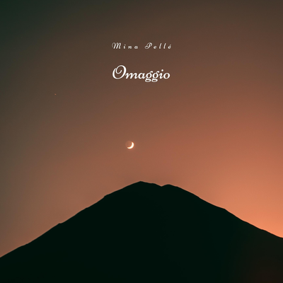 Omaggio By Mina Pellé's cover