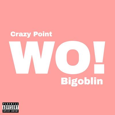 Wo By Crazy Point's cover