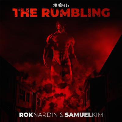 The Rumbling By Samuel Kim, Rok Nardin's cover