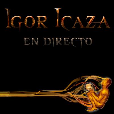 Por Amarte (En Vivo) By Igor Icaza's cover