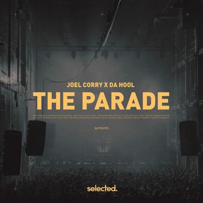 The Parade By Da Hool, Joel Corry's cover