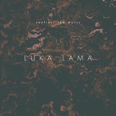 LUKA LAMA's cover