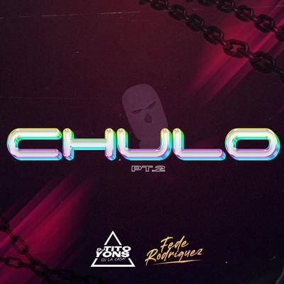 Chulo Pt. 2's cover