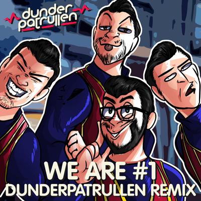 We Are Number One Remix (Instrumental) By Dunderpatrullen's cover
