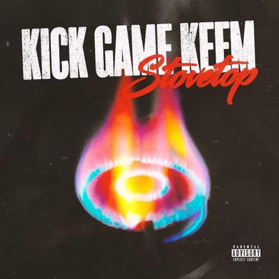 Kick Game Keem's cover