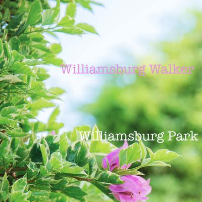 Williamsburg Park I's cover