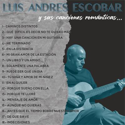 Luis Andrés Escobar y Sus Canciones Románticas's cover