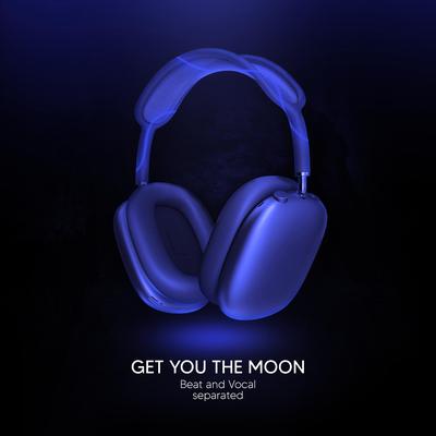 Get You The Moon (9D Audio) By Shake Music's cover