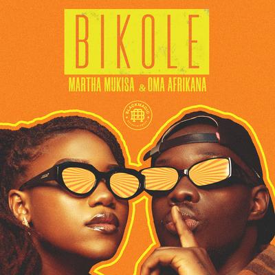 Bikole By Martha Mukisa, Oma Afrikana's cover