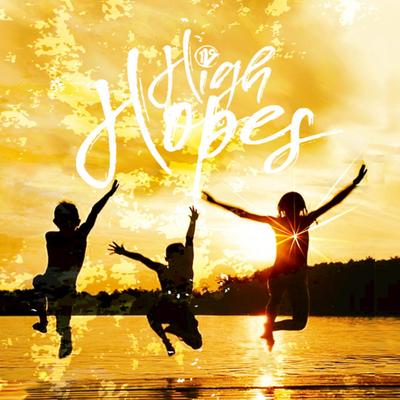 High Hopes By One Voice Children's Choir's cover
