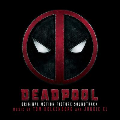 Deadpool (Original Soundtrack Album)'s cover