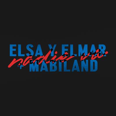 Nadie Va By Mabiland, Elsa y Elmar's cover